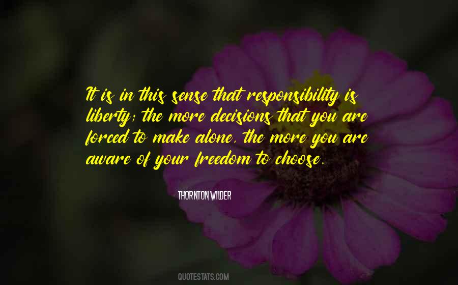 Quotes About Burden Of Responsibility #1288536