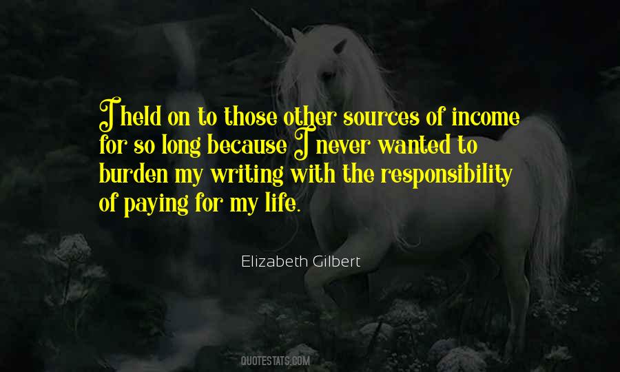 Quotes About Burden Of Responsibility #1861326