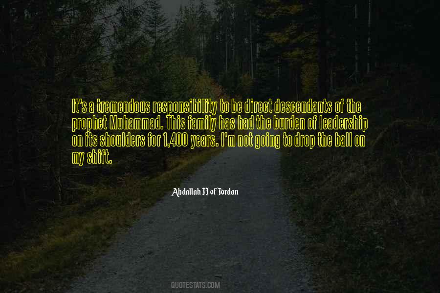 Quotes About Burden Of Responsibility #208012