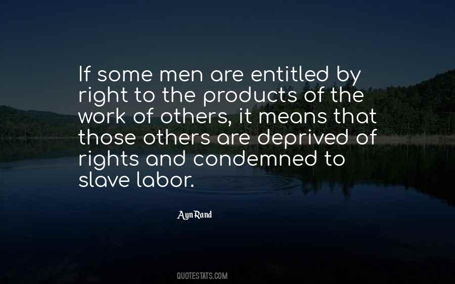 Slave Labor Quotes #10851