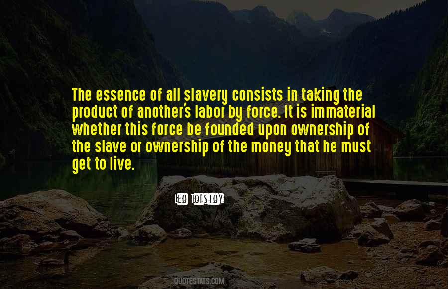 Slave Labor Quotes #1647984