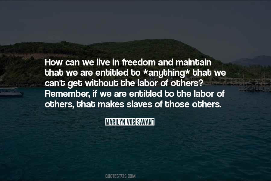 Slave Labor Quotes #223107