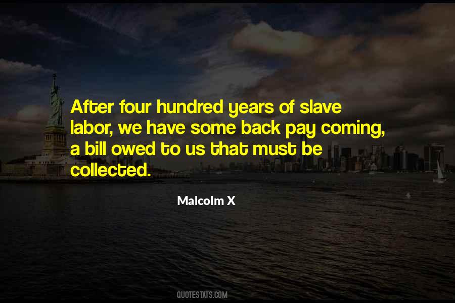 Slave Labor Quotes #483512