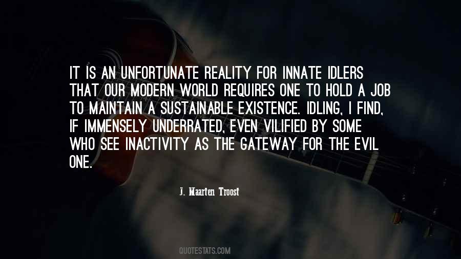 Quotes About Our Modern World #1811260