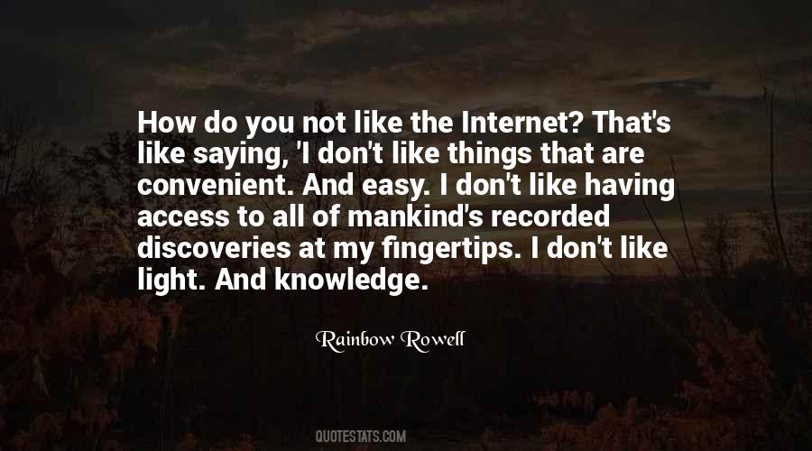 Quotes About Internet Of Things #600540