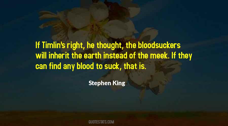 Quotes About Bloodsuckers #1063539