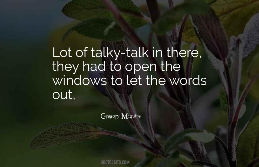 Talky Talky Quotes #59171