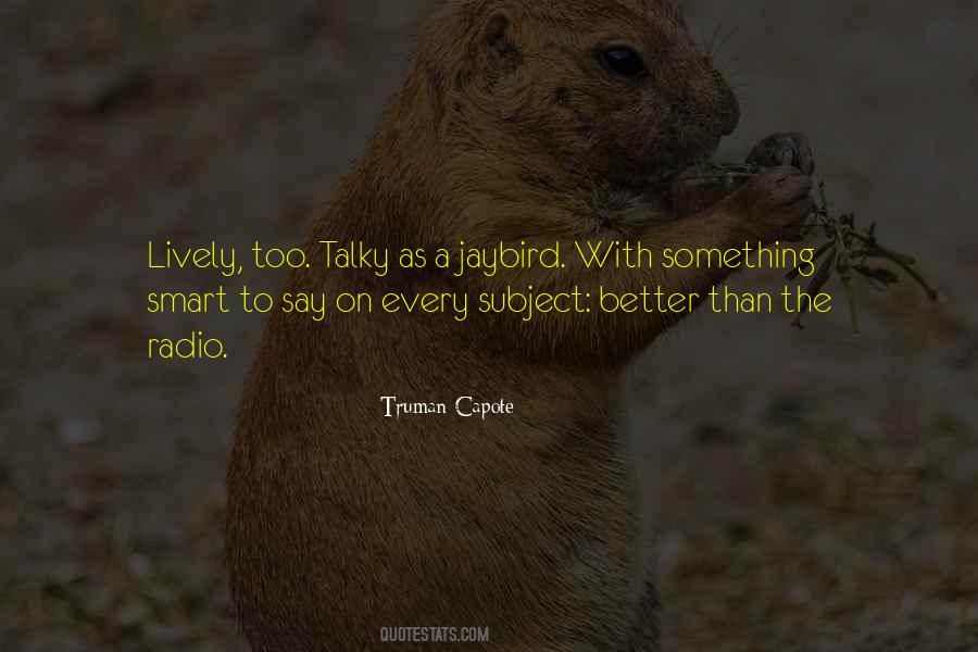 Talky Talky Quotes #624982