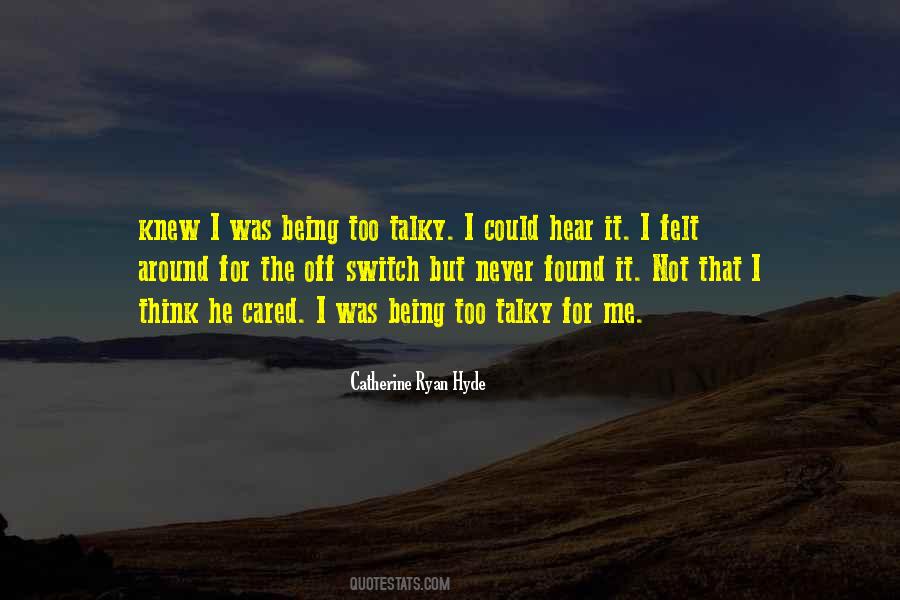 Talky Talky Quotes #743098