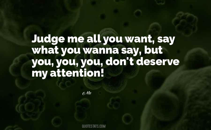 Quotes About Don't Judge Me #1168503