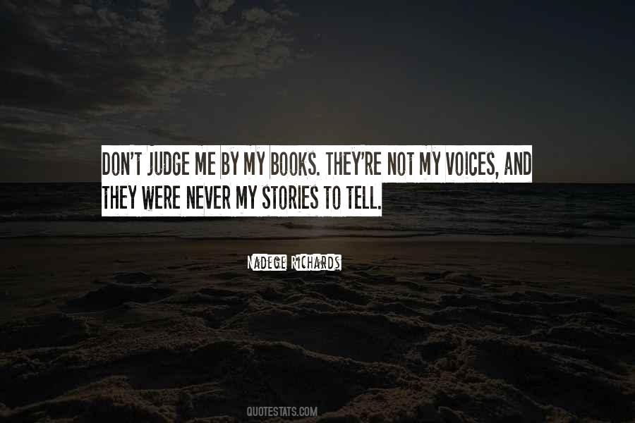 Quotes About Don't Judge Me #1226043