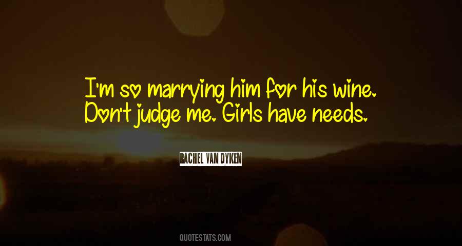 Quotes About Don't Judge Me #467330