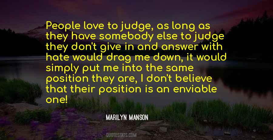 Quotes About Don't Judge Me #748478