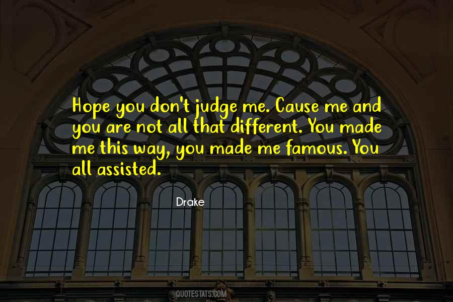 Quotes About Don't Judge Me #960096