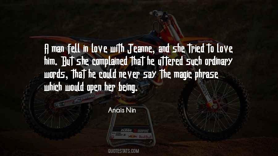Quotes About Being In Love With Him #1752516