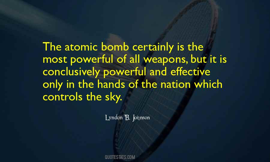 Quotes About Atomic Bomb #1449352