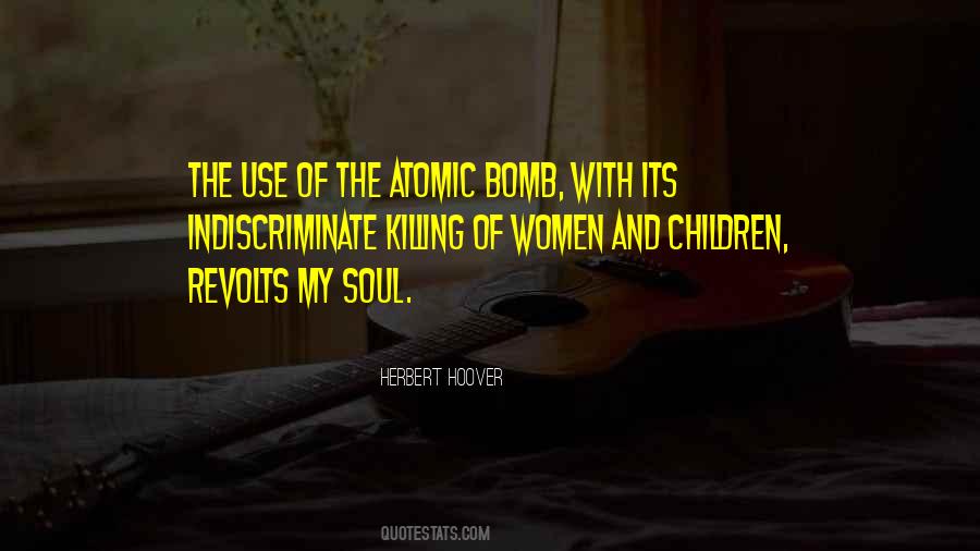 Quotes About Atomic Bomb #1650078