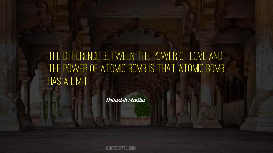 Quotes About Atomic Bomb #829818