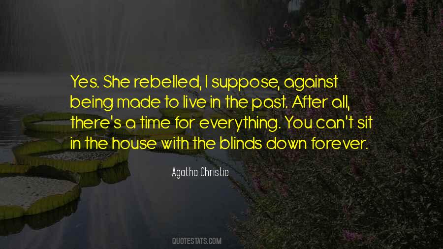 Quotes About Time For Everything #1146292