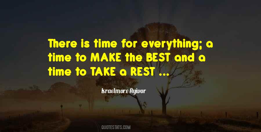 Quotes About Time For Everything #1237180