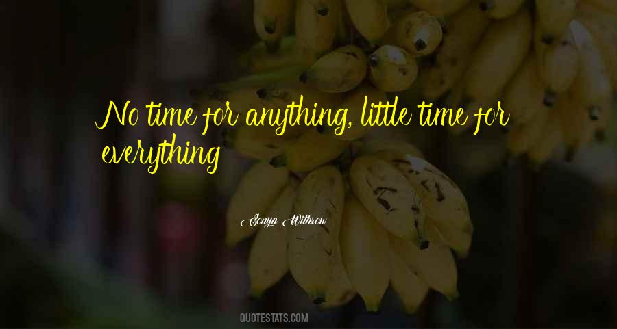 Quotes About Time For Everything #508004