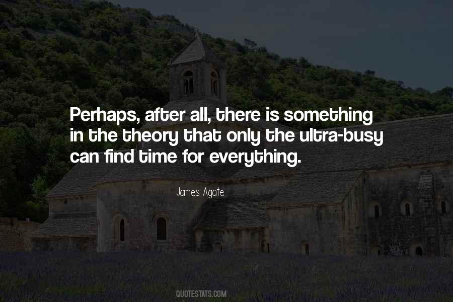 Quotes About Time For Everything #780207