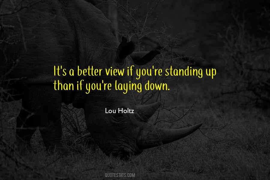 Quotes About Laying Down #493976