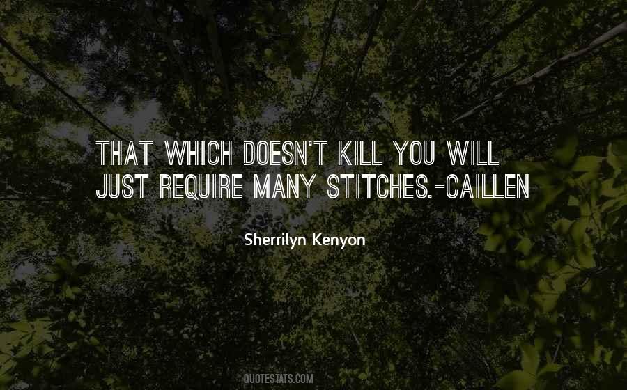 Quotes About Stitches #636216