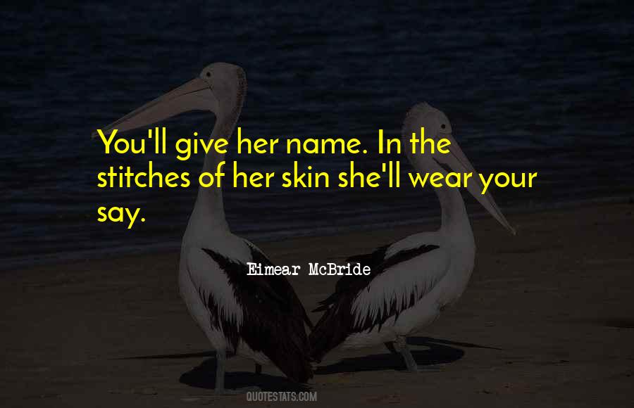 Quotes About Stitches #983077