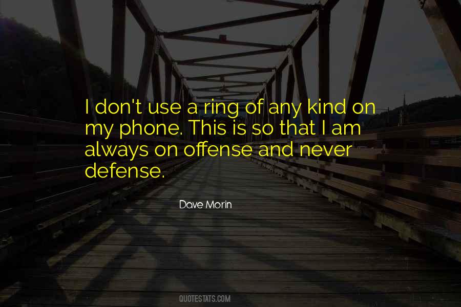 Quotes About Defense #1646478