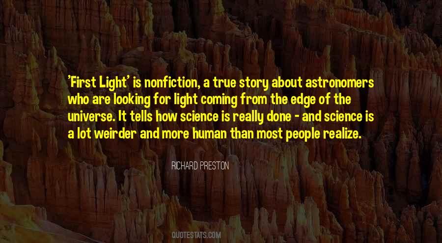 Quotes About First Light #624224