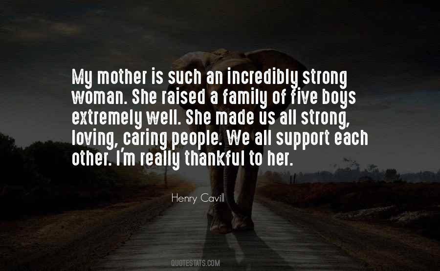 Quotes About Caring For Your Family #1093302
