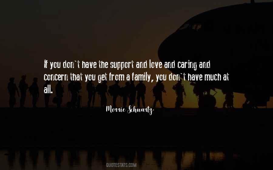 Quotes About Caring For Your Family #69200