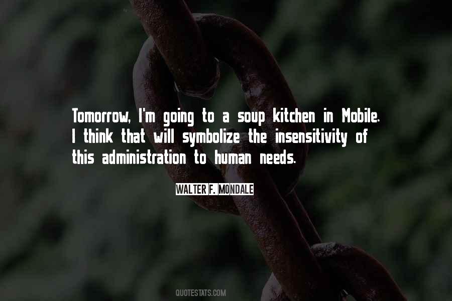 Quotes About Soup Kitchens #1541502