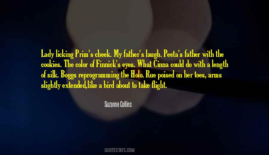 Quotes About Katniss's Father #607151