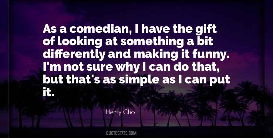 Quotes About Making Things Simple #650615