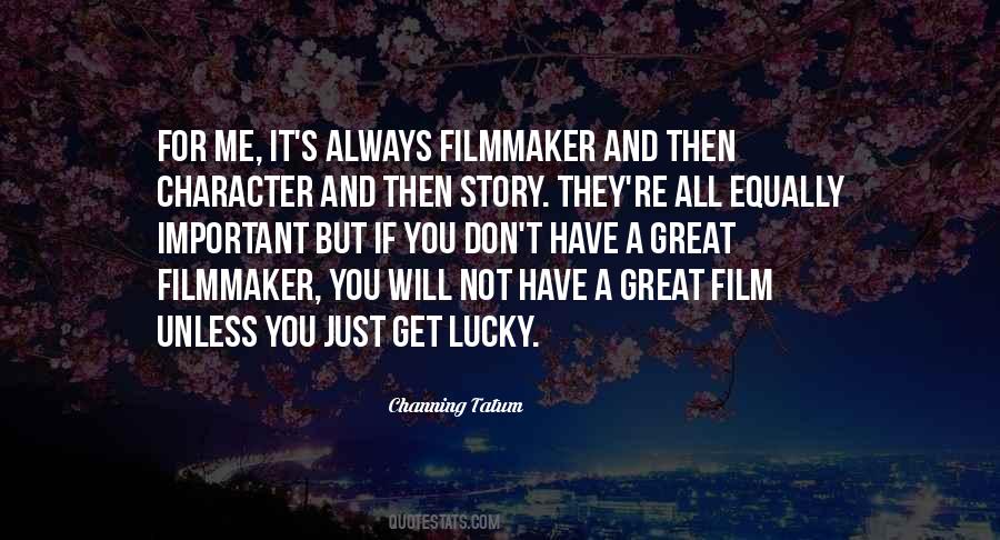 Great Filmmaker Quotes #1638357