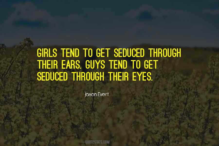 Quotes About Seduced #968565