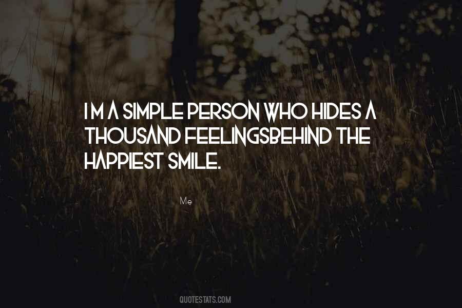 Quotes About Behind My Smile #1029818