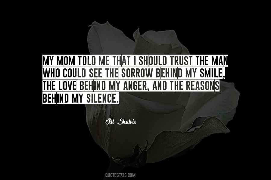 Quotes About Behind My Smile #1280856