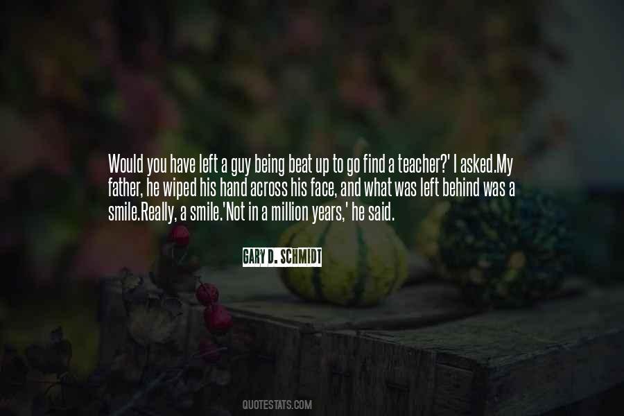 Quotes About Behind My Smile #1646604