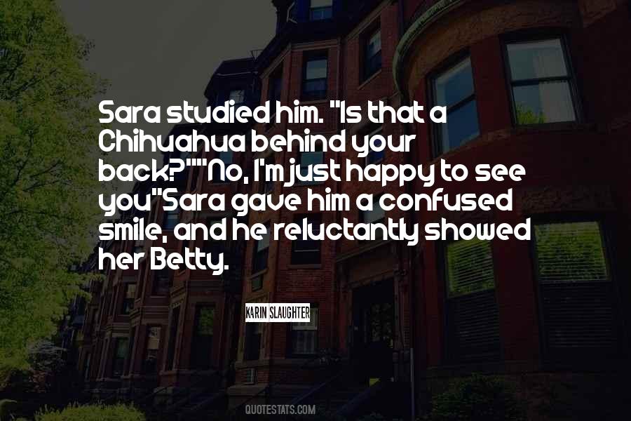 Quotes About Behind My Smile #596000