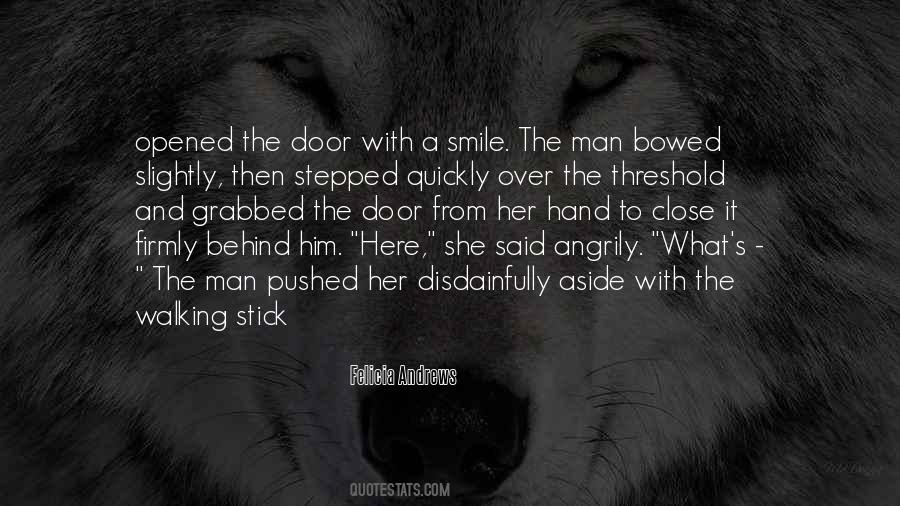 Quotes About Behind My Smile #618606