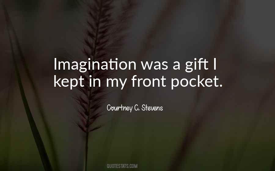Courtney Stevens Quotes #1136014