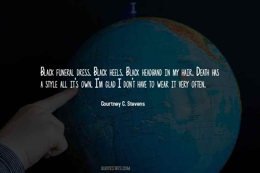 Courtney Stevens Quotes #275394