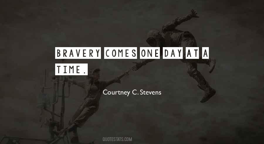 Courtney Stevens Quotes #339120