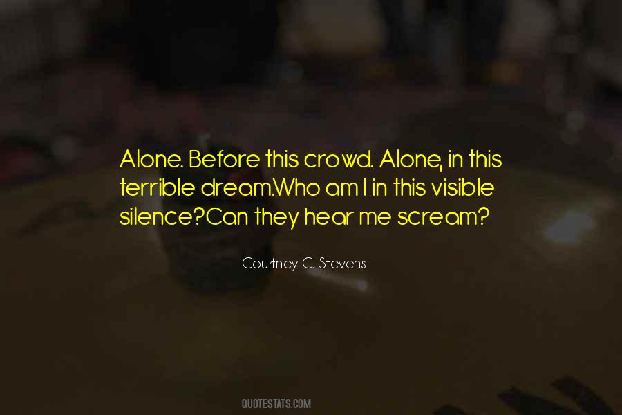 Courtney Stevens Quotes #476733