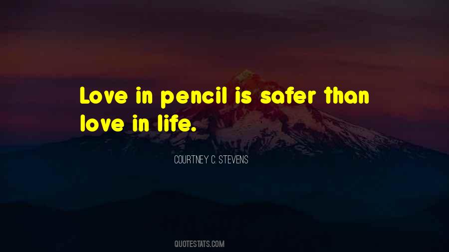 Courtney Stevens Quotes #47769