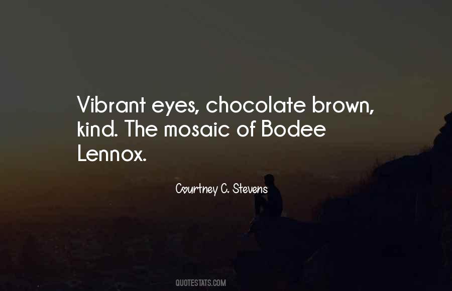 Courtney Stevens Quotes #674444