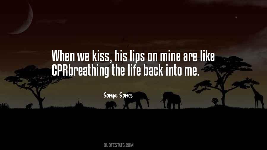 Quotes About His Lips #1235324